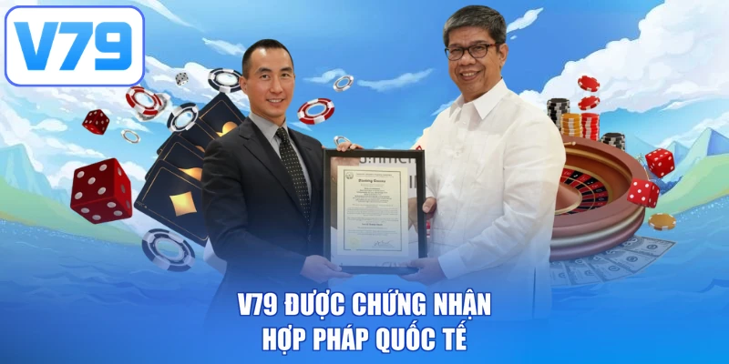 V79 được chứng nhận hợp pháp quốc tế